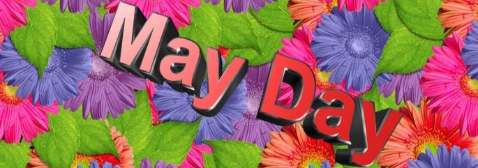 May Day Alerts