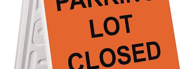Parking Lot Closed this Week!