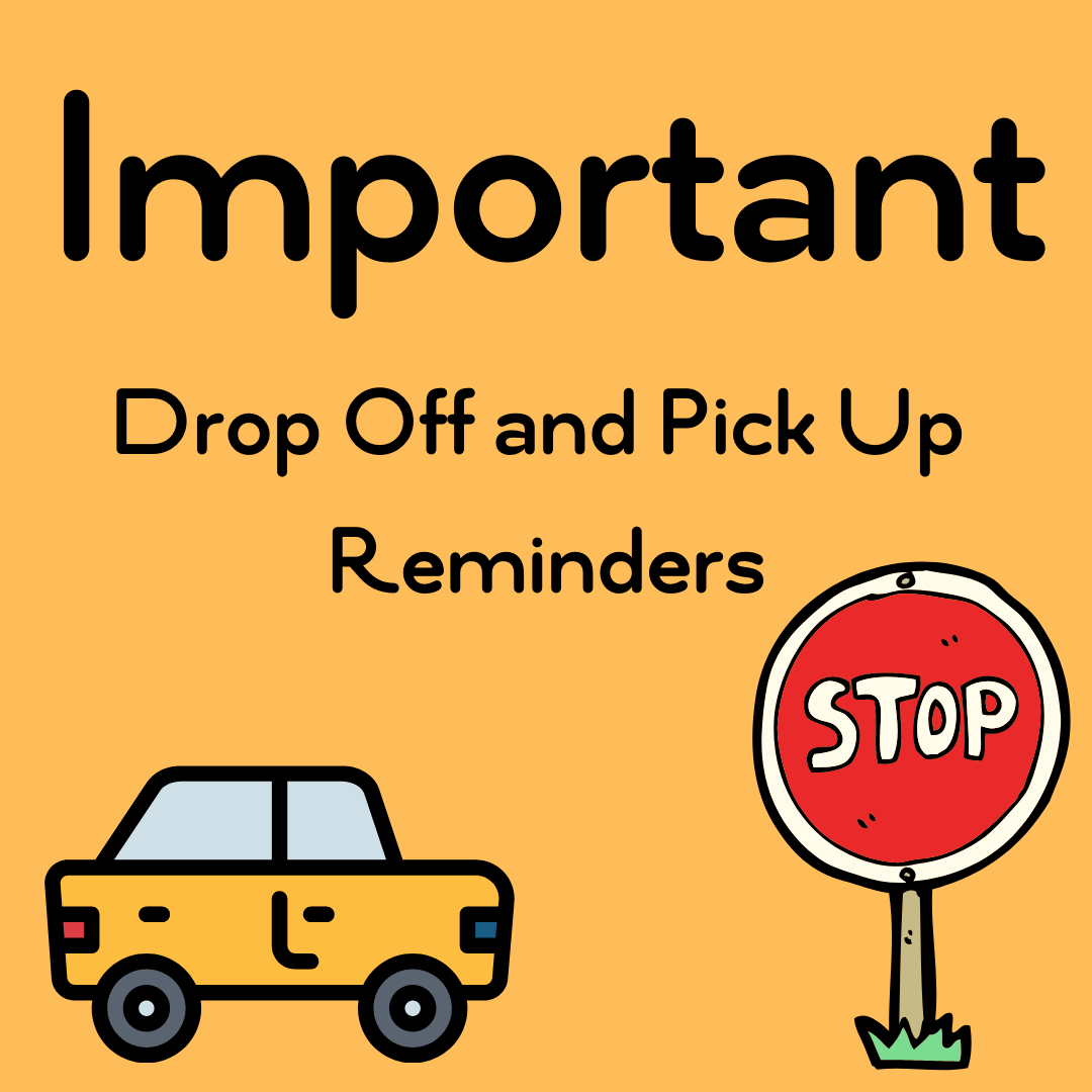 Dropoff and Pickup Reminders Saint Mark Lutheran School